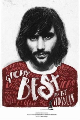 George Best: All by Himself