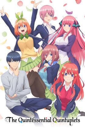 The Quintessential Quintuplets (Go-toubun no Hanayome)