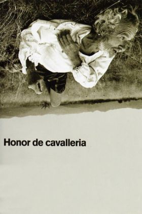 Quixotic/Honor de Cavelleria