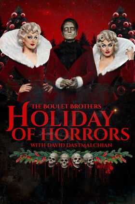 The Boulet Brothers Holiday of Horrors