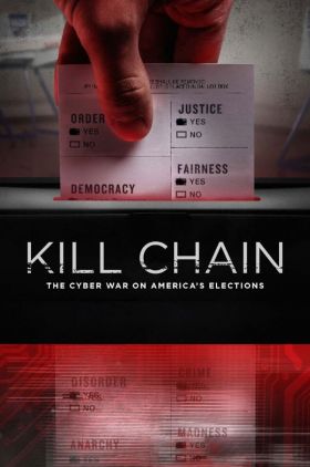 Kill Chain: The Cyber War on Americas Elections