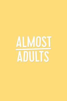 Almost Adults