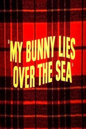 My Bunny Lies Over the Sea