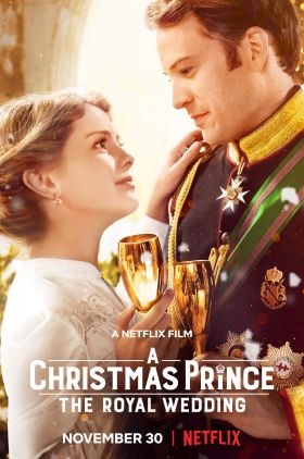 A Christmas Prince: The Royal Wedding