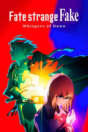 Fate/strange Fake: Whispers of Dawn