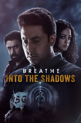 Breathe: Into the Shadows