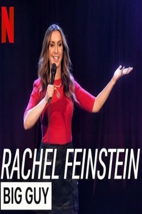 Rachel Feinstein: Big Guy