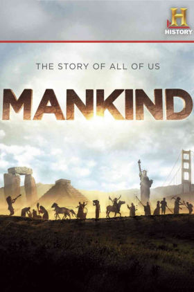 Mankind the Story of All of Us