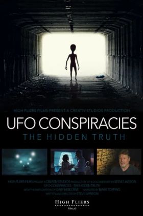 UFO Conspiracies: The Hidden Truth