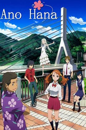 Anohana the Movie: The Flower We Saw That Day