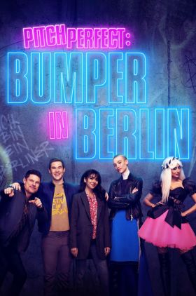 Pitch Perfect: Bumper in Berlin