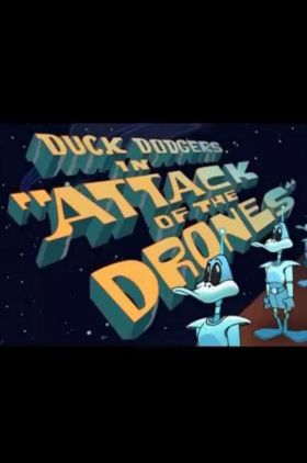 Duck Dodgers in Attack of the Drones