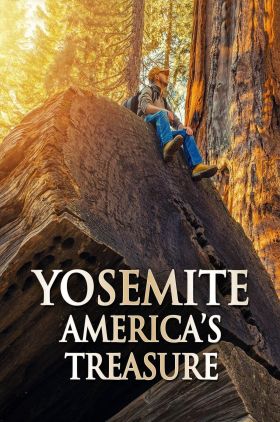 Yosemite: Americas Treasure