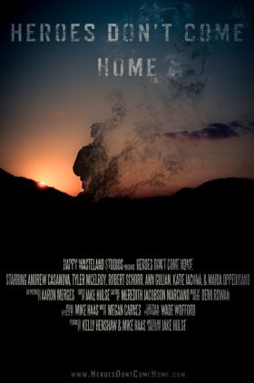 Heroes Dont Come Home