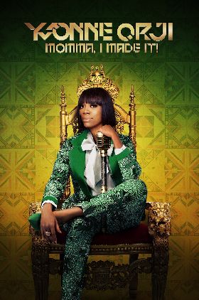 Yvonne Orji: Momma I Made It