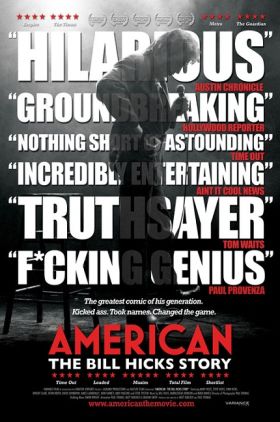 American: The Bill Hicks Story