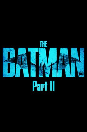 The Batman: Part II