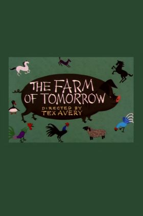 The Farm of Tomorrow