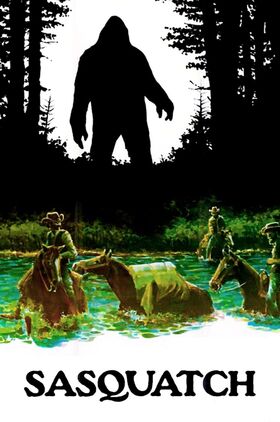 Sasquatch: The Legend of Bigfoot