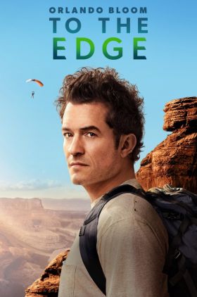 Orlando Bloom: To the Edge