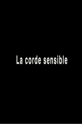 La corde sensible