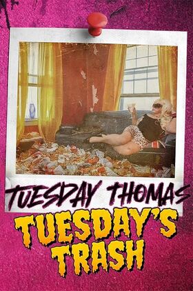 Tuesdays Trash