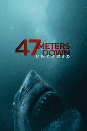 47 Meters Down: Uncaged