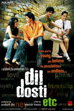 Dil Dosti Etc