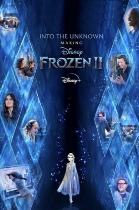 Into the Unknown: Making Frozen 2