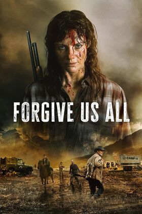 Forgive Us All