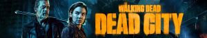 The Walking Dead: Dead City