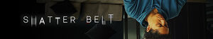 Shatter Belt