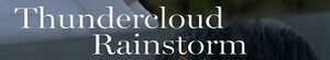 Thundercloud Rainstorm