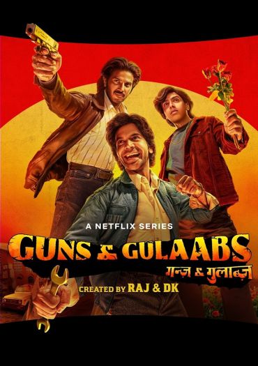 Guns & Gulaabs