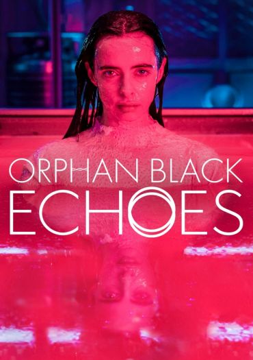 Orphan Black: Echoes