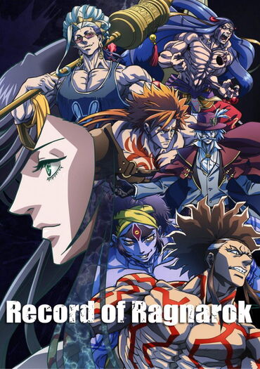 Record of Ragnarok (Shuumatsu No Valkyrie)