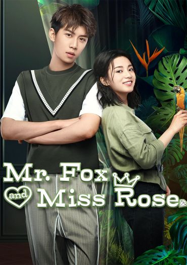 Mr. Fox and Miss Rose