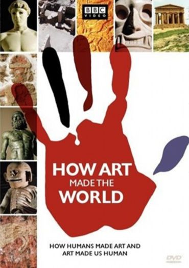 How Art Made the World