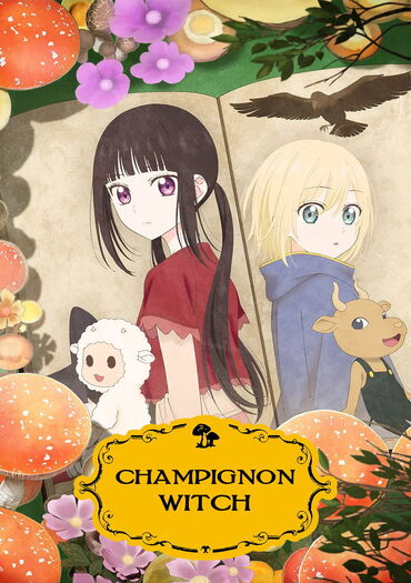 Champignon no Majo (Champignon Witch)