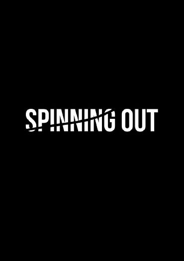 Spinning Out