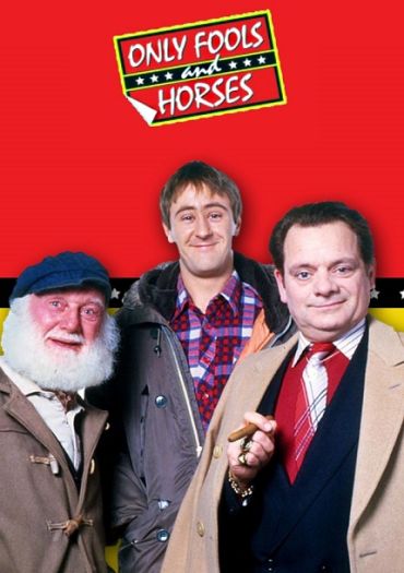 Only Fools and Horses....