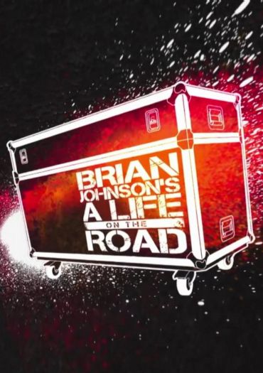 Brian Johnson: A Life on the Road