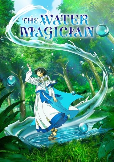 The Water Magician (Mizuzokusei no Mahoutsukai)