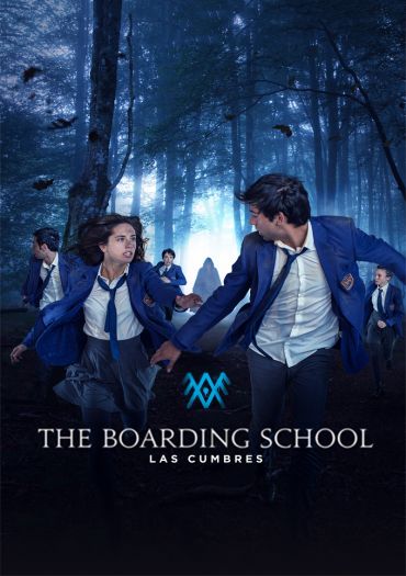 The Boarding School: Las Cumbres