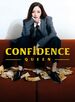 Confidence Queen