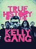 True History of the Kelly Gang