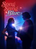Song Sung Blue