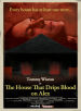 The House That Drips Blood on Alex