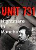 Unit 731: Nightmare in Manchuria