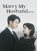 Marry My Husband: Japan (Watashi no Otto to Kekkon Shite)